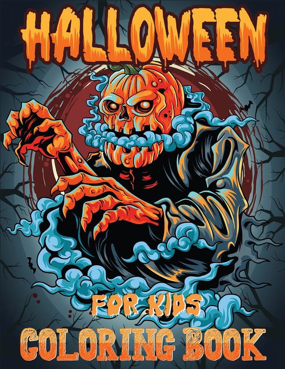 Halloween Coloring Book for Kids : A Scary Fun Coloring Book for Happy Halloween Coloring and More!(Kid's Coloring Books) (Paperback)