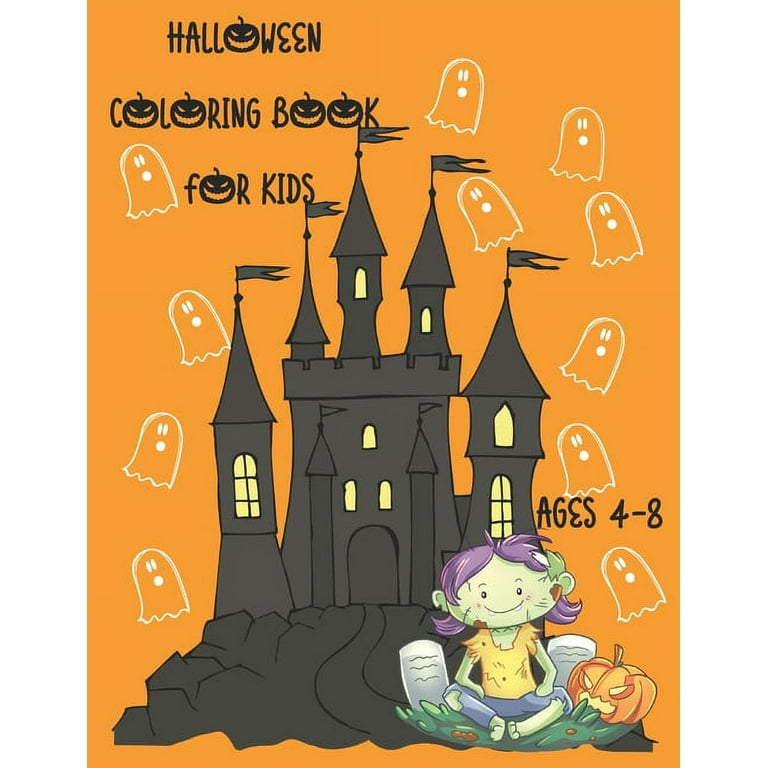 HALLOWEEN COLORING BOOKS FOR KIDS ages 4-8: Children Coloring and