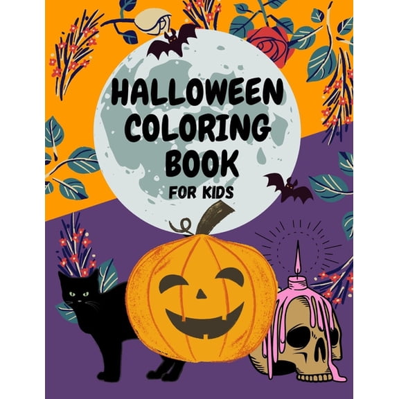 Halloween Coloring Book for Kids: Cute Halloween coloring pages for kids ages 2-4 4-8 old by Mark Taylor, (Paperback)