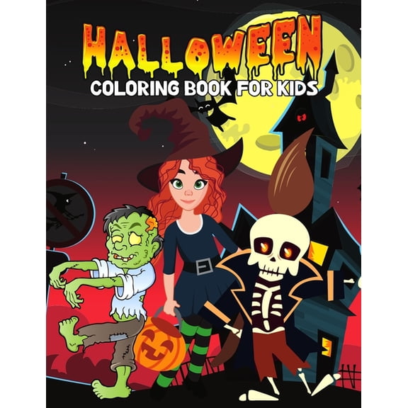 Halloween Coloring Book for Kids : Fun Halloween, Ghost Coloring Activity Book for Boys, Girls, Toddler, Preschooler & Kids Ages 4-8 (Paperback)
