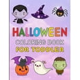thumbnail image 1 of Halloween Coloring Book for Toddlers: Festive Fun Spooky & Simple Illustrations for Tiny Hands, (Paperback), 1 of 1