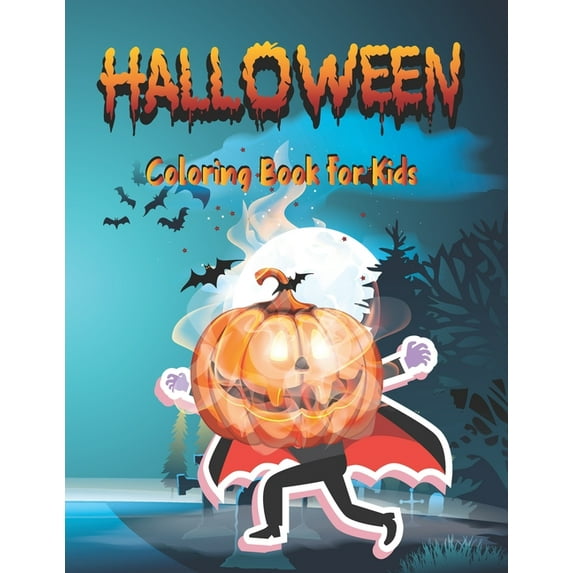 Halloween Coloring Book for kids : Happy Halloween Coloring Book for cute kids who loves surprise gift (Paperback)