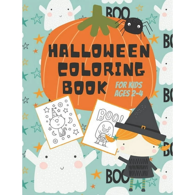 Halloween Coloring Books for Kids Ages 2-4: Halloween Coloring Book for ...