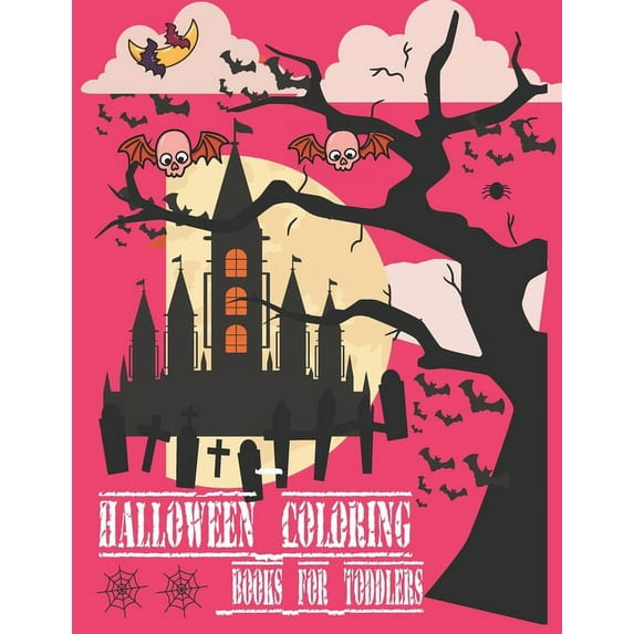 Halloween Coloring Books for Toddlers: Halloween Gift Book for Toddlers Age 2-4 (Paperback)