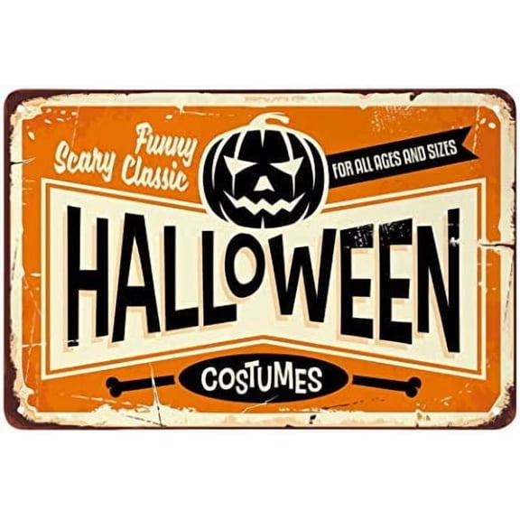 Halloween Costumes Shop Tin Sign,Pumpkin with Letter Funny Scary Classic for All Age and Sizes Metal Tin Signs for Cafes Bars Pubs Shop Wall Decorative Funny Retro Signs 8x12 Inch