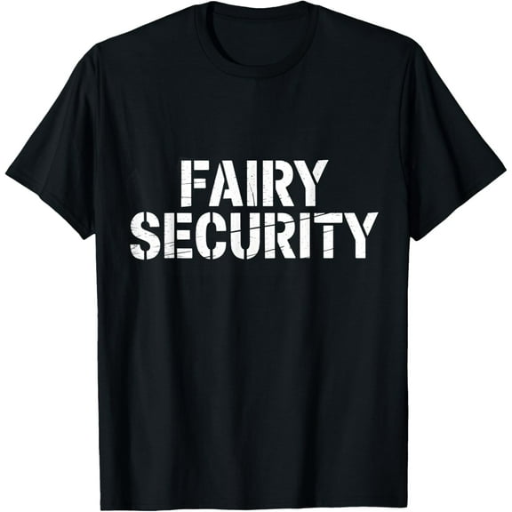 Halloween Dad Mom Daughter Adult Costume Fairy Security T-Shirt tee