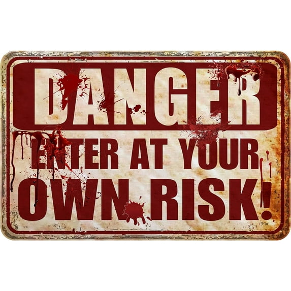 Halloween Decorations Outdoor Scary Metal Sign Halloween Bloody Horror Signs For Party Enter At Your Own Risk 12"x8"