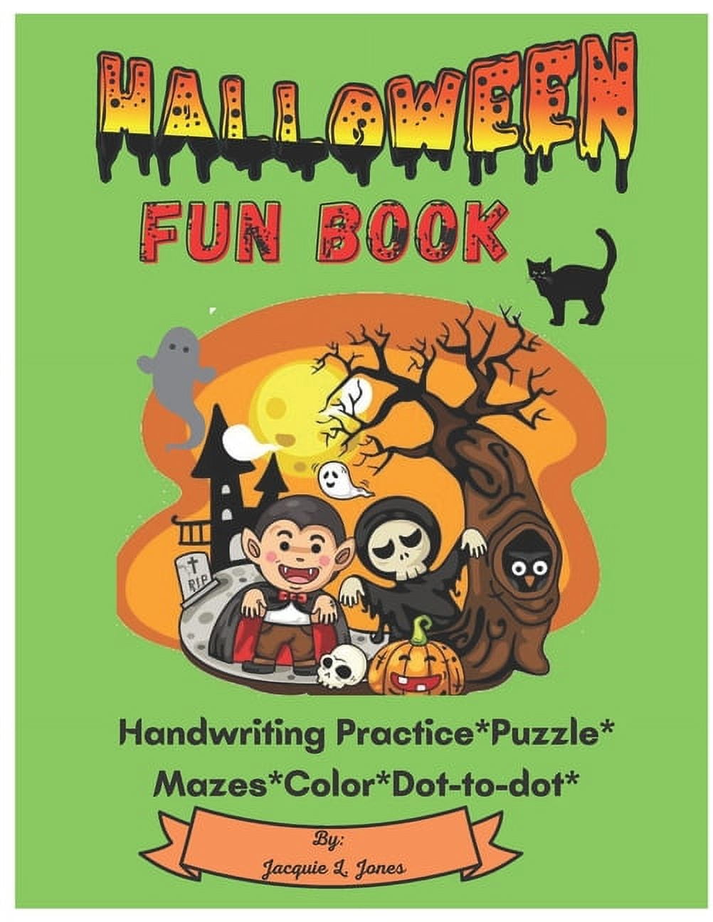 Halloween Fun Book: Kids Halloween and Coloring Book For Toddlers: Children Handwriting Workbook for Kids: Boys, Girls a, (Paperback)