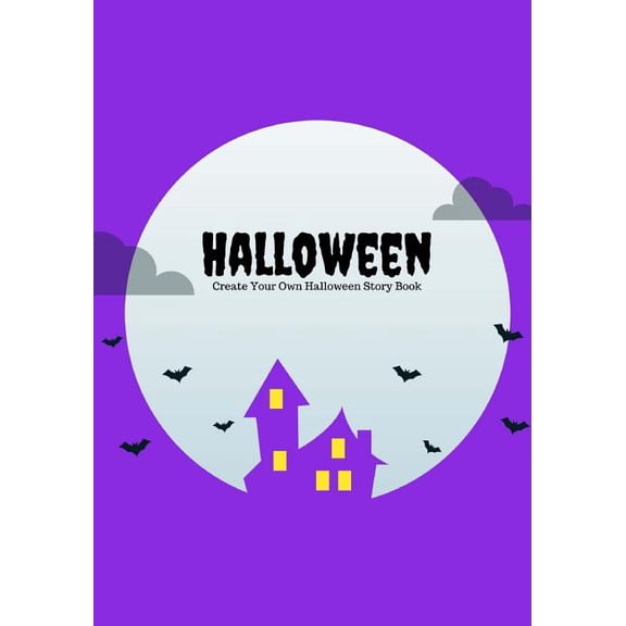 Halloween Gifts Halloween: Create Your Own Halloween Story Book, 100 Pages, Purple Scream, (Paperback)