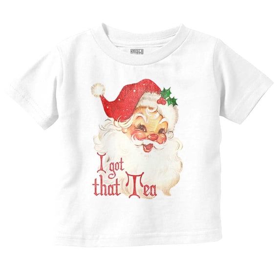 Christmas Santa I Got That Tea Infant Toddler Graphic Tee For Boys or Girls Brisco Brands 4T