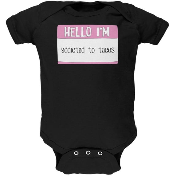 Halloween Hello I'm Addicted to Tacos Black Text Soft Baby One Piece Black 12 Month
