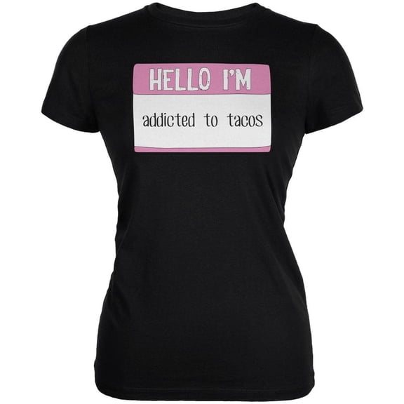 Halloween Hello I'm Addicted to Tacos Juniors Soft T Shirt Black SM