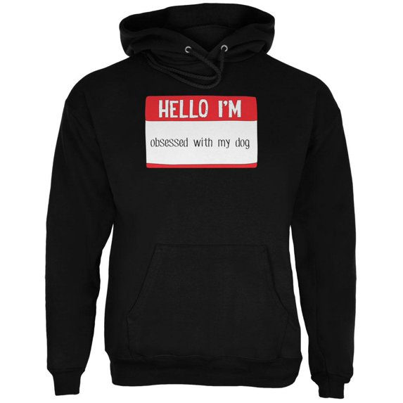 Halloween Hello I'm Obsessed With My Dog Mens Hoodie Black 2XL