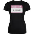 thumbnail image 1 of Halloween Hello I'm a Mermaid Juniors Soft T Shirt Black LG, 1 of 1