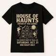 thumbnail image 1 of Halloween Holiday Shirt - House Of Haunts - Enter If You Dare - The Scariest Night Of Your Life - T-shirt, Sweatshirt, Hoodie, 1 of 5