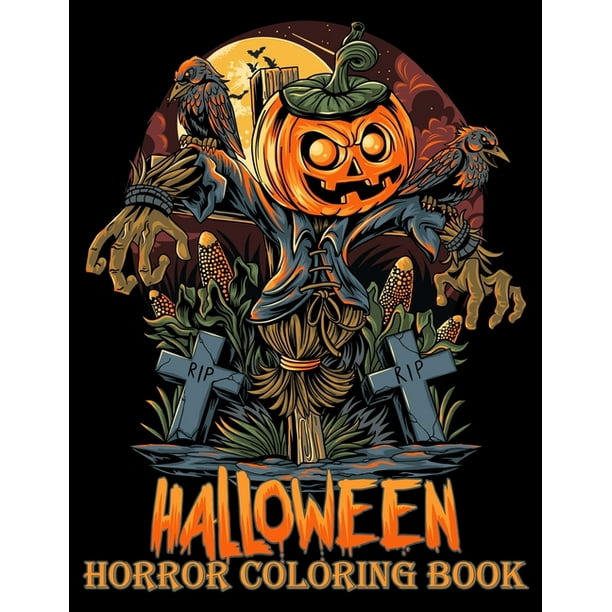 Halloween Horror Coloring Book: Scary Pumpkins Halloween Coloring for ...