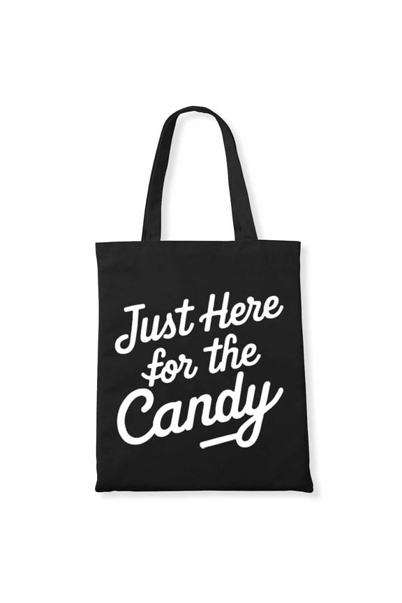 Halloween Horror Movie Quote For Just Here for the Candy Canvas Bag 1Pc