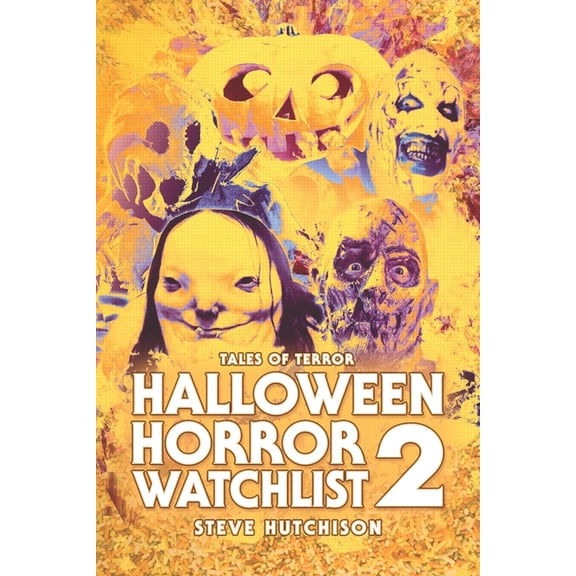 Halloween Horror Watchlist (B&w): Halloween Horror Watchlist 2 (Series #2) (Paperback)