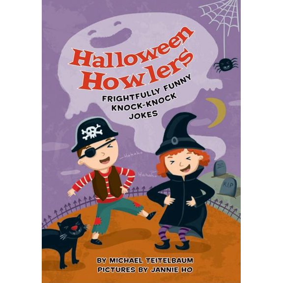 Halloween Howlers: Frightfully Funny Knock-Knock Jokes, (Paperback)