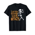 thumbnail image 1 of Halloween I Got This Feeling Inside My Bones Shirt T-Shirt, 1 of 5