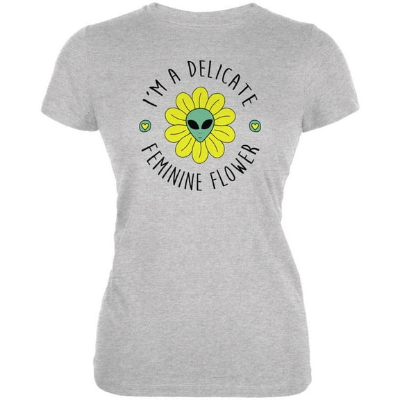 Halloween I'm a Delicate Feminine Flower Alien Juniors Soft T Shirt Heather LG