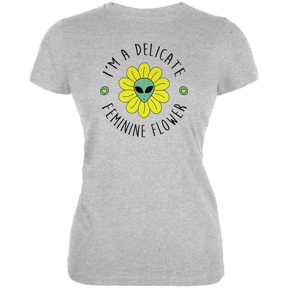 Halloween I'm a Delicate Feminine Flower Alien Juniors Soft T Shirt Heather X-LG