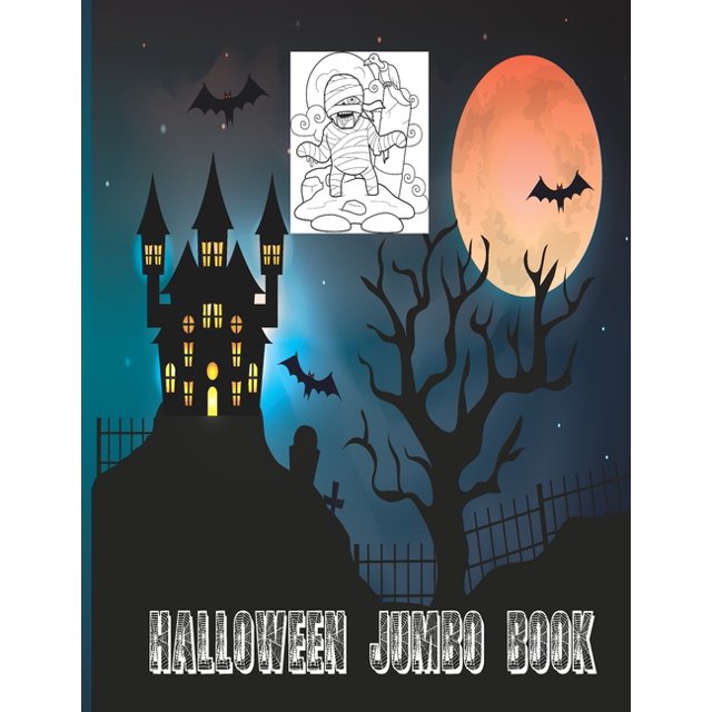 Halloween Jumbo Book: Funny Halloween Coloring Jumbo Book for Kids ...