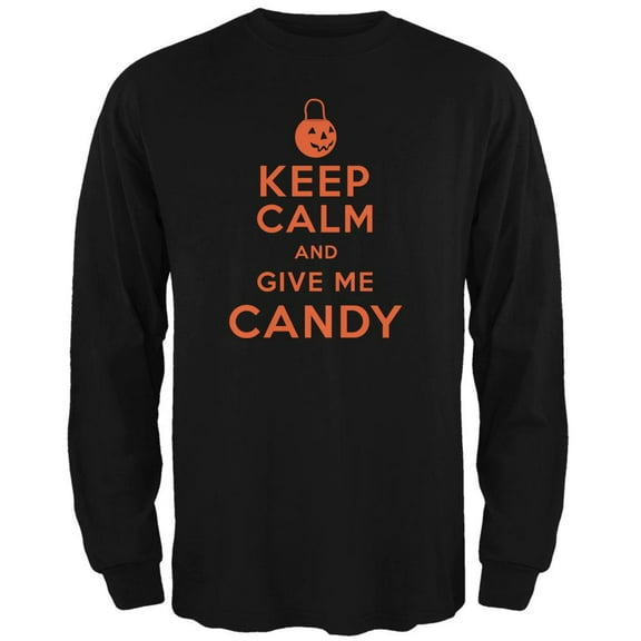 Halloween Keep Calm Give Me Candy Black Adult Long Sleeve T-Shirt - Small