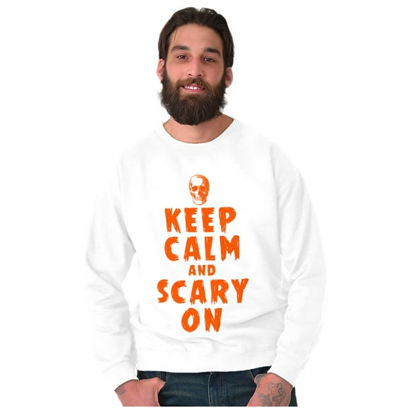 Halloween Keep Calm and Scary On Sweatshirt for Men or Women Brisco Brands X