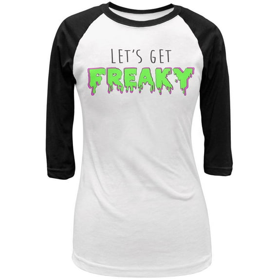 Halloween Let's Get Freaky Black Text Juniors 3/4 Sleeve Raglan T Shirt White-Black LG