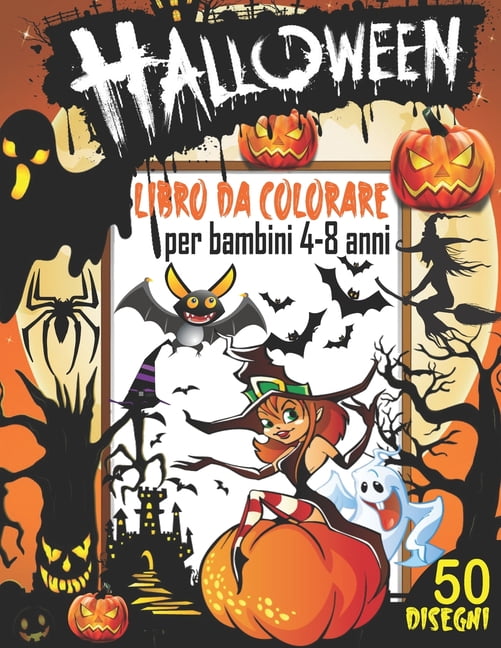 Halloween Libro da colorare per bambini 4-8 anni : Libro da colorare di  Halloween con 50 Disegni Halloween, Mandala Halloween, libri da colorare  horror, libretto da colorare per bambini, Halloween da colorare (