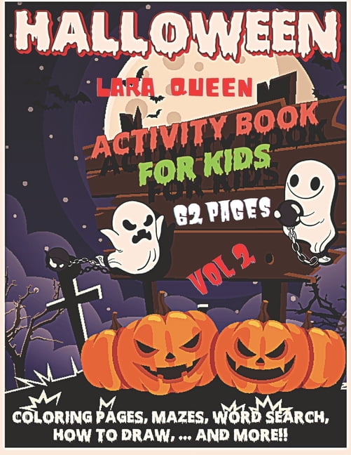 Halloween Mega Activity Book for Kids Vol 2: Enjoy and use your BRAIN ...