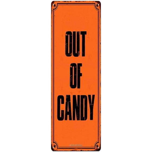 Halloween Metal Sign Wall Decor, Out Of Candy, Funny Art Print Signs Hanging Plaque For Home Farmhouse Kitchen Bar Bathroom Porch Outdoor Yard Halloween Decorations 4"x16"