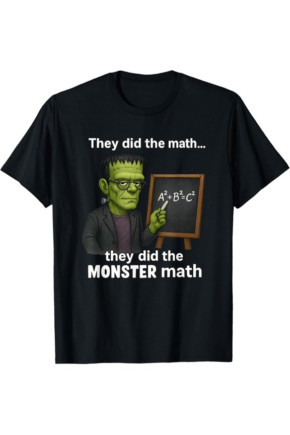 Halloween Monster Math Pun, Teacher T-Shirt Size S-5XL