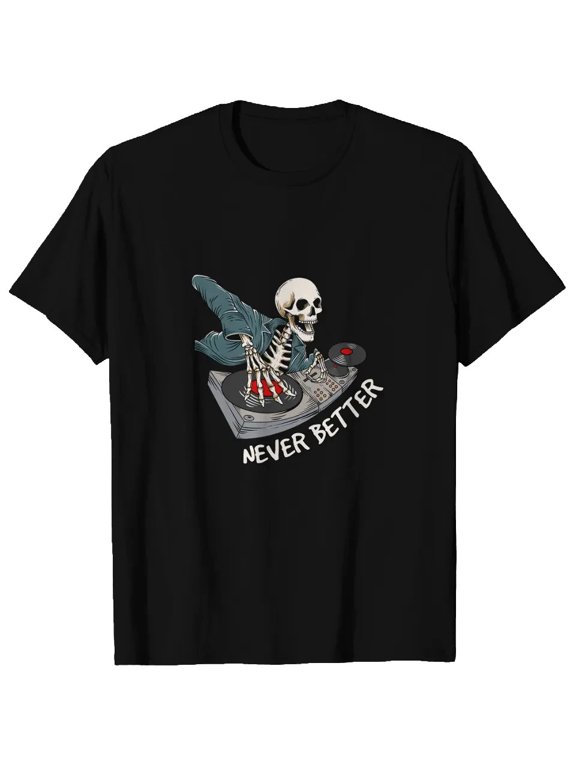 Halloween Never Better Skeletons Music Lover Producer DJ T-Shirts