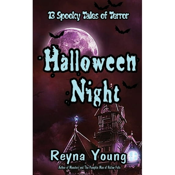 Halloween Night: 13 Spooky Tales of Terror: Book 6, (Paperback)