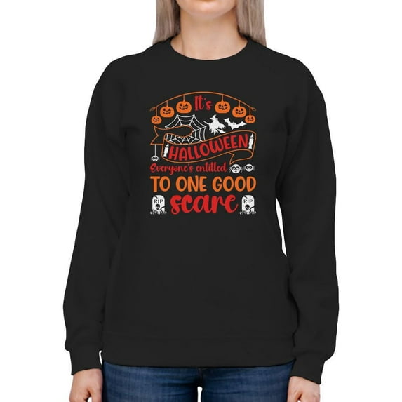 Halloween One Good Scare Sweatshirt Women -Image by Shutterstock, Female Small