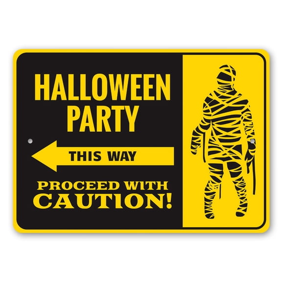 Halloween Party This Way, Proceed with Caution, Directional Arrow Sign, Scary Mummy, Halloween Party Aluminum Sign - 4x18 inches