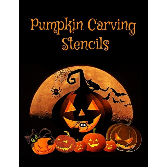 Halloween Patterns: Pumpkin Carving Stencils: Halloween Patterns - Templates for Carving Funny and Spooky Faces - For All Ages and Skills - For kids and adults - Easy to Difficult Halloween Crafts - 5