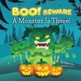 thumbnail image 1 of Halloween Picture Books BOO! Beware, a Monster is There!: Not-So-Scary Halloween Story, Book 3, (Paperback), 1 of 1