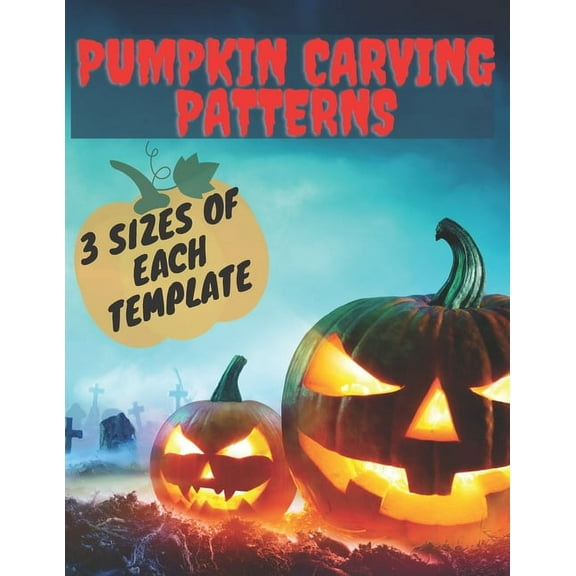 Halloween: Pumpkin Carving Patterns. 3 Sizes of Each Template: 25 Halloween Stencils. Templates for children and adults from easy to difficult. Carving Spooky and Funny Faces and more. Hand made Craft