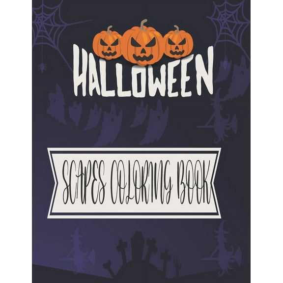 Halloween Scapes Coloring Book: Halloween Coloring Book for Kids (Paperback)