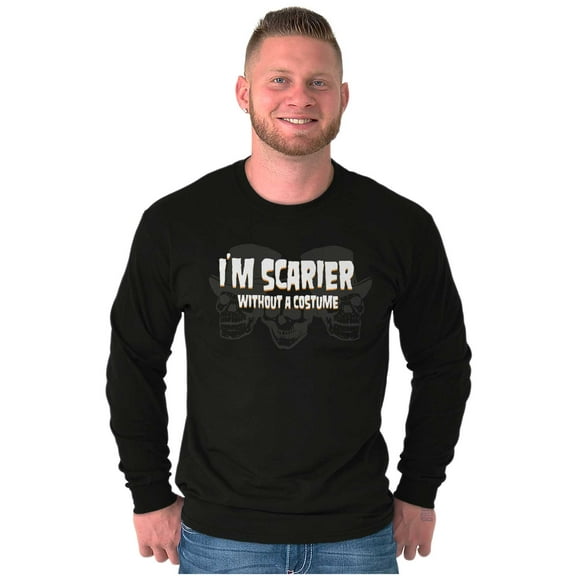 Halloween Scarier Without A Costume Long Sleeve TShirt Men Women Brisco Brands S