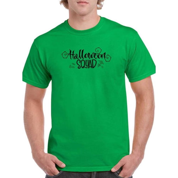 Halloween Squad Phrase. T-Shirt Men -Image by Shutterstock, Male Large