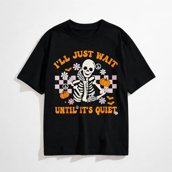 Halloween Teacher I'll Just Wait Until It's Quiet Teacher T-Shirt