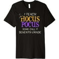 thumbnail image 1 of Halloween Teacher Seventh Grade Hocus Pocus Premium T-Shirt, 1 of 3