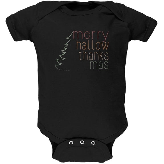 Halloween Thanksgiving Christmas Merry Hallow Thanks Mas Soft Baby One Piece Black 18-24 M