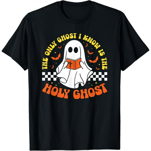 Halloween The Only Ghost I Know Is The Holy Ghost Christian T-Shirt