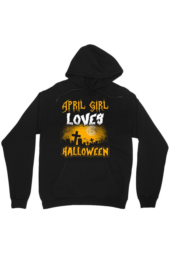 Halloween "This April Person Loves Halloween" Graphic Funny Holiday Birthday Simple M7762 Unisex Hoodie, Up to Size 5XL