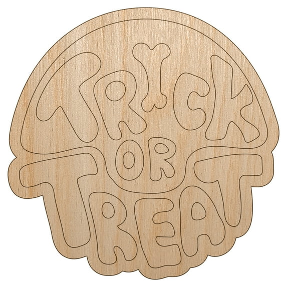 Halloween Trick of Treat Wood Shape Unfinished Piece Cutout Craft DIY Projects - 4.70 Inch Size - 1/4 Inch Thick